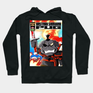 bastard samurai pug Hoodie